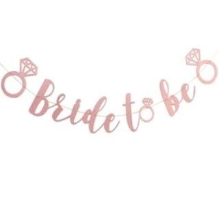 Bride To Be Banner Rose Gold